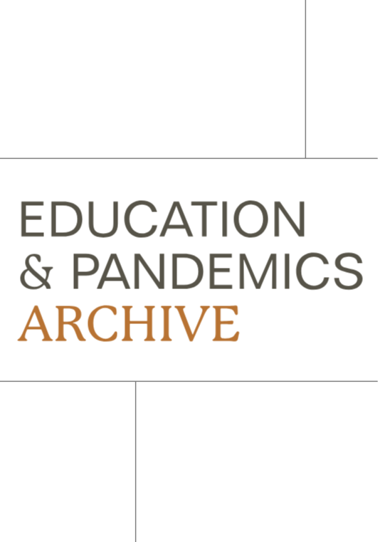The Education & Pandemics Archive